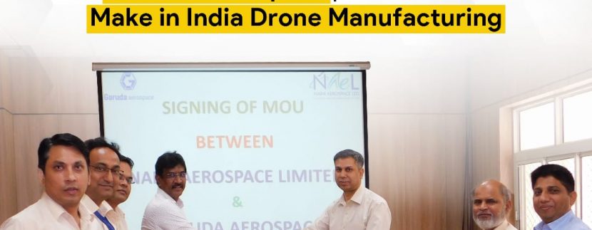 Garuda Aerospace and Naini Aerospace, partners to scale manufacturing of ‘Make in India Drones’ 