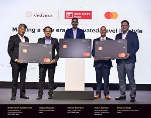 IDFC FIRST Bank, Club Vistara and Mastercard launch new credit card to redefine travel experiences